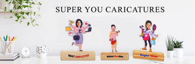 SUPER YOU CARICATURES that one deserves to own